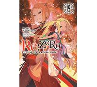 Shinichirou Otsuka - Re:ZERO - Starting Life in Another World, Vol. 19 - Light Novel