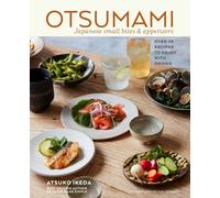 Otsumami: Japanese small bites & appetizers : Over 70 Recipes to Enjoy with Drinks