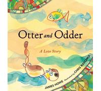 Otter and Odder: A Love Story