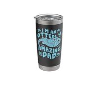 Otter Dad Pun I'm an Otterly Amazing Dad Stainless Steel Insulated Tumbler