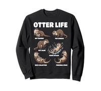 Otter Life Funny Otter Lover Animal Sweatshirt