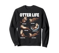Otter Life Funny Otter Lover Animal Sweatshirt