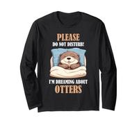 Otter Lover Dreaming Cute Sleep Humor River Animal Quote Long Sleeve T-Shirt