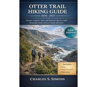 Otter Trail Hiking Guide 2026-2027: Permits, Logistics, Tides, and Seasonal Tips for a Safe, Memorable South African Coastal Adventure