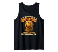 Otterhound If You Don’t Have One You’ll Never Understand Tank Top