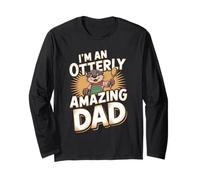 Otterly Amazing Dad Humor Long Sleeve T-Shirt