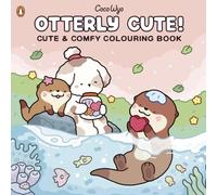 Otterly Cute!: Cute & Comfy Colouring Book (Coco Wyo)