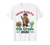 Otterly Ready for 6th Grade 2026 Otter Student Back School Value Graphic T-Shirt