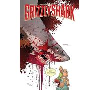 Ottley, Ryan - Grizzlyshark (GRIZZLY SHARK TP)