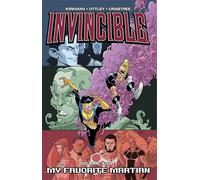 Ryan Ottley – Invincible: My Favorite Martian – Volume 8 – Image Comics