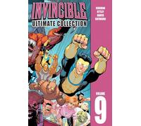 Ryan Ottley – Invincible: The Ultimate Collection Volume 9 – Hardcover