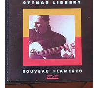 Ottmar Liebert - Nouveau Flamenco