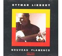 Ottmar Liebert - Nouveau Flamenco by Ottmar Liebert