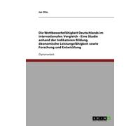 Otto - Die Wettbewerbsfhigkeit Deutschlands im internationalen Vergle - P555z