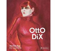 Otto Dix: The Evil Eye