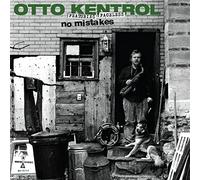 Otto Kentrol - No Mistakes