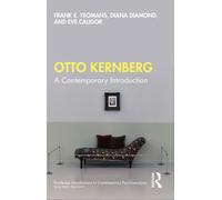 Otto Kernberg : A contemporary Introduction