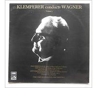 Otto Klemperer, The Philharmonia Orchestra - Klemperer Conducts Wagner