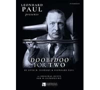Otto M. Schwarz: Leonhard Paul presents Doobidoo for Two