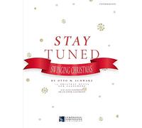 Otto M. Schwarz: Stay Tuned - Swinging Christmas