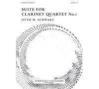 Otto M. Schwarz: Suite for Clarinet Quartet No. 1