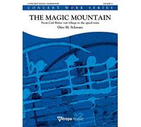 Otto M. Schwarz-The Magic Mountain-Concert Band/Harmonie-Score and Parts