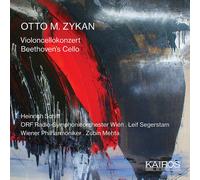 Otto Matthäus Zykan : Otto M. Zykan: Violoncellokonzert/Beethoven's Cello CD