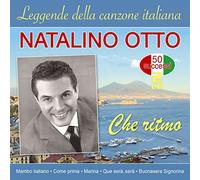 Natalino Otto - Che Ritmo - Leggende Della Canzone Italiana - 50 S - 2 CD
