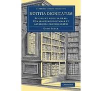 Otto Seeck Seeck, Otto Notitia dignitatum (Paperback)