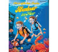Otto & Sylke - Abenteuer im Meer - Tauche ein in die Unterwasserwelt und entdecke das Meer: Ein Mal- und Vorlesebuch mit 24 Tauchgeschichten und ... und Gutenacht-Geschichten von Laserknecht)