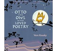 Otto the Owl Who Loved Poetry