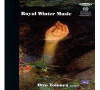 Otto Tolonen - Royal Winter Music - Otto Tolonen, Guitar