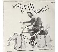 Otto Waalkes - Hilfe Otto Kommt!