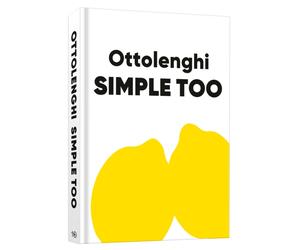 Ottolenghi Simple Too : A Cookbook