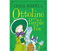 Ottoline and the Purple Fox