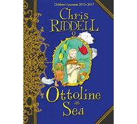 Ottoline at Sea: A Beautifully Illustrated Mystery-Adventure: 3 (Ottoline, 3)
