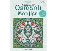 Ottoman Inspired Cross Stitch Motifs: 75 New Models
