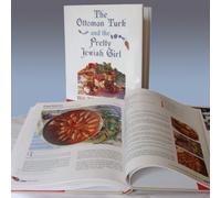 Ottoman Turk and the Pretty Jewish Girl : Real Turkish Cooking Hardcover