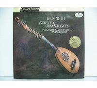 Ottorino Respighi - Ancient Airs & Dances