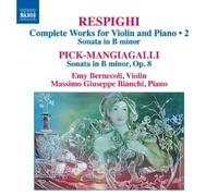 Ottorino Respighi : Respighi: Complete Works for Violin and Piano - Volume 2 CD