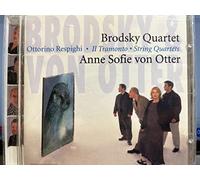 Ottorino Respighi - String Quartets (Brodsky Quartet, Von Otter)