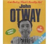 Otway John - Cor Baby Thats Really Me