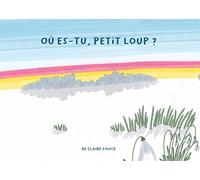 Où es-tu, petit loup ?