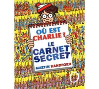 Où est Charlie ? Le carnet secret