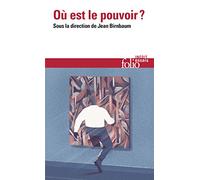 Où est le pouvoir ? (Folio essais)