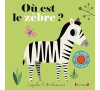 Où est le zèbre ?