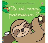 Où est mon paresseux ? - Les tout-doux Usborne