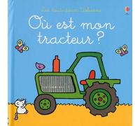Où est mon tracteur ? (Les tout-doux Usborne)
