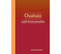 Ouabain: a gift from paradise