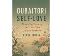 Oubaitori Self-Love: Blooming Proudly on Your Own Unique Timeline